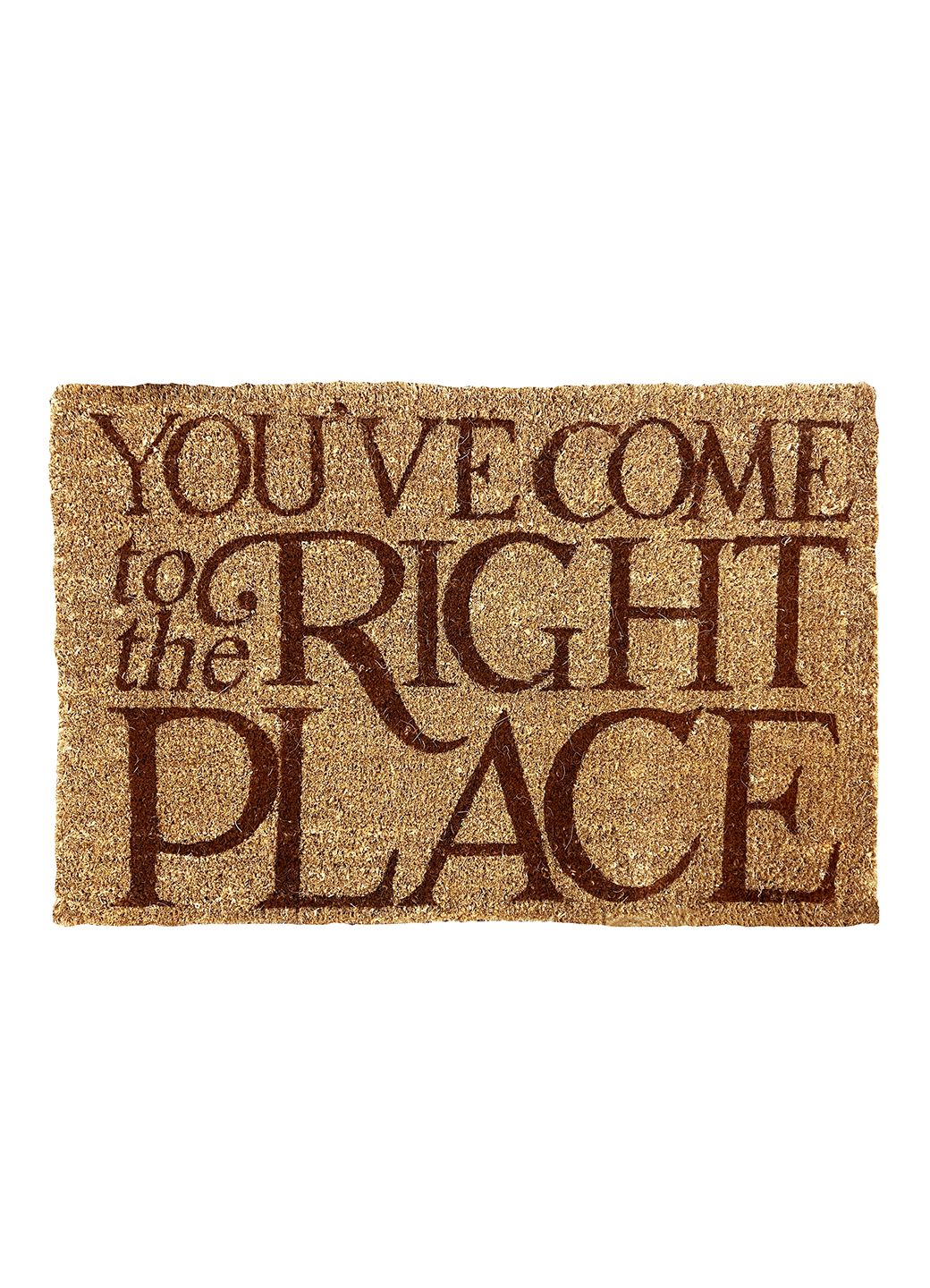 You've Come To The Right Place Black Toast Large Doormat